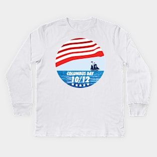 The Expedition to the End of the World - Happy Columbus Day Kids Long Sleeve T-Shirt